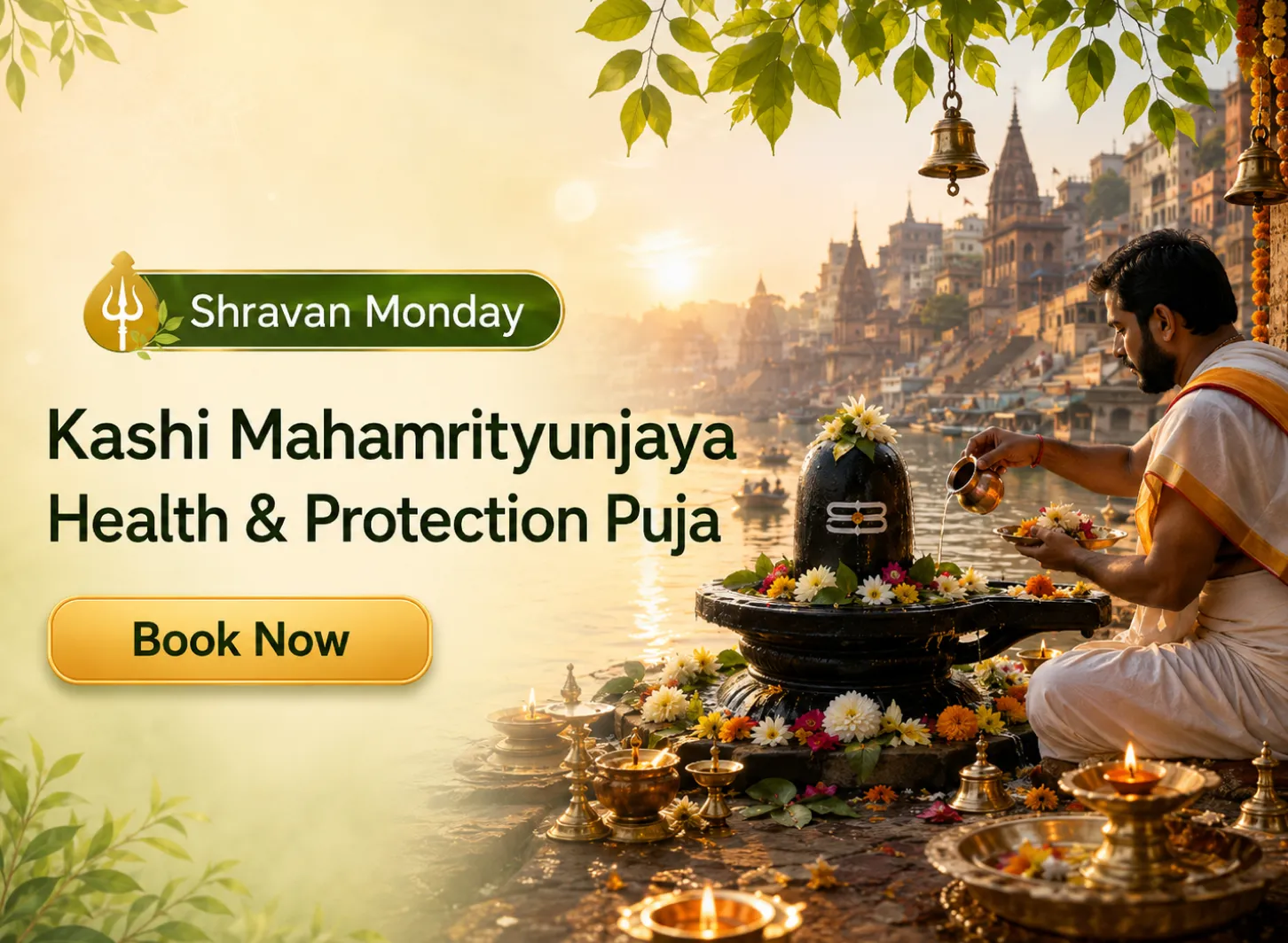 Kashi Mahamrityunjaya Health & Protection Puja